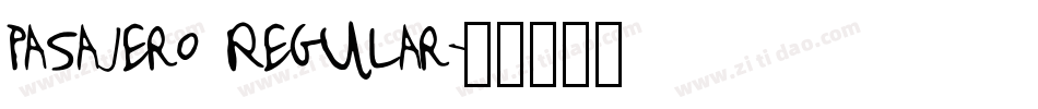 Pasajero Regular字体转换